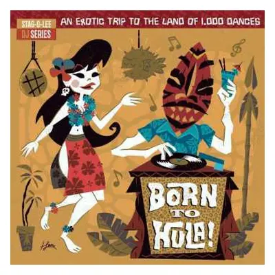 2LP Various: Stag-o-lee Dj Series 04: Born To Hula! (colored Vinyl)