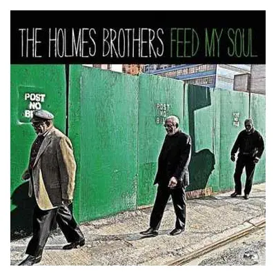 CD The Holmes Brothers: Feed My Soul