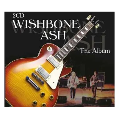 2CD Wishbone Ash: The Album DLX