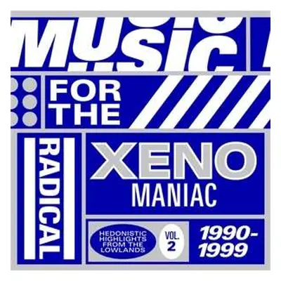 2LP Various: Music For The Radical Xenomaniac 2