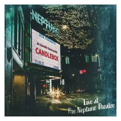 CD Candlebox: Live At The Neptune Theatre