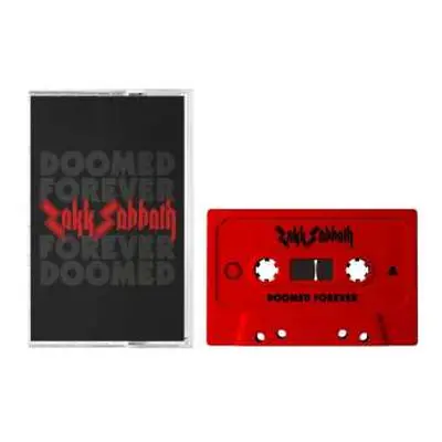 MC Zakk Sabbath: Doomed Forever Forever Doomed (tape)