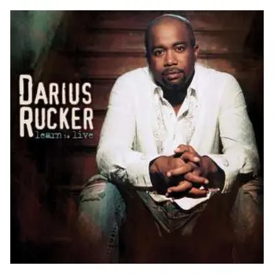 CD Darius Rucker: Learn To Live