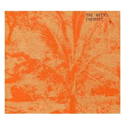 CD The Necks: Chemist