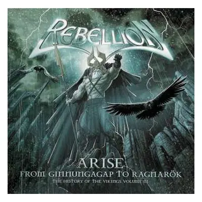 CD Rebellion: Arise: From Ginnungagap To Ragnarök - The History Of The Vikings Volume III