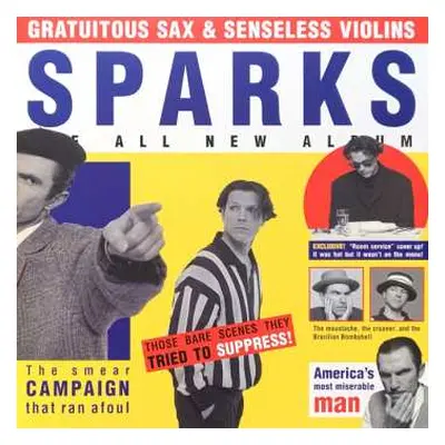 LP Sparks: Gratuitous Sax & Senseless Violins