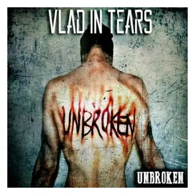 CD Vlad In Tears: Unbroken