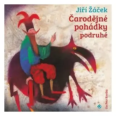 CD Petr Kostka: Žáček: Čarodějné pohádky podruhé