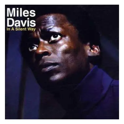 LP Miles Davis: In A Silent Way CLR