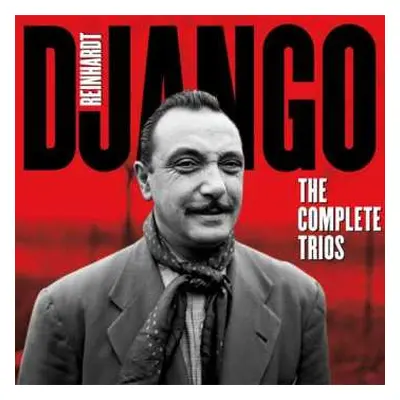 CD Django Reinhardt: The Complete Trios