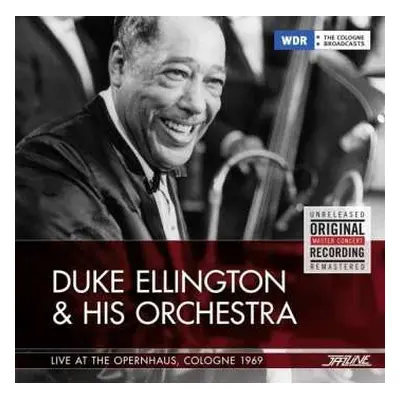 CD Duke Ellington And His Orchestra: Live At The Opernhaus, Cologne 1969