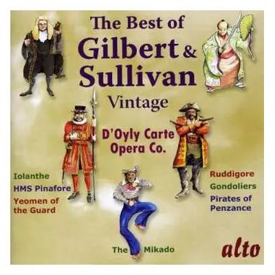 CD Gilbert & Sullivan: The Best Of Gilbert And Sullivan