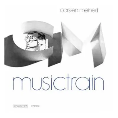 LP Carsten Meinert: C. M. Musictrain LTD