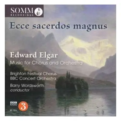 CD Sir Edward Elgar: Ecce Sacerdos Magnus