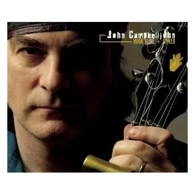 CD John Campbelljohn: Hook Slide + Sinker