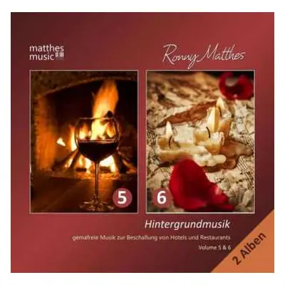 2CD Ronny Matthes: Hintergrundmusik Vol. 5 & 6 - Gemafreie Musik Zur Beschallung Von Hotels Und 