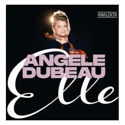 CD Angèle Dubeau: Elle DIGI