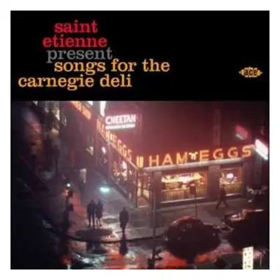 CD Saint Etienne: Songs For The Carnegie Deli