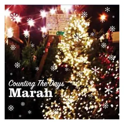 LP Marah: Counting The Days