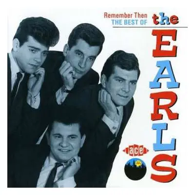 CD The Earls: Remember Then - The Best Of The Earls