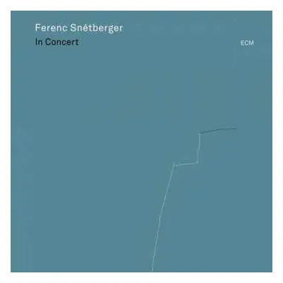 CD Ferenc Snétberger: In Concert