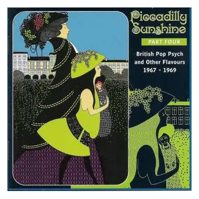 CD Various: Piccadilly Sunshine Part Four (British Pop Psych And Other Flavours 1967 - 1969)