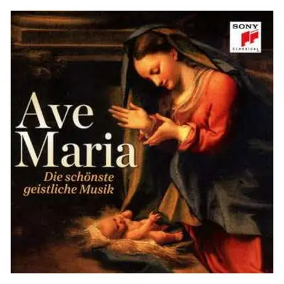 CD Various: Ave Maria - Die Schönste Geistliche Musik