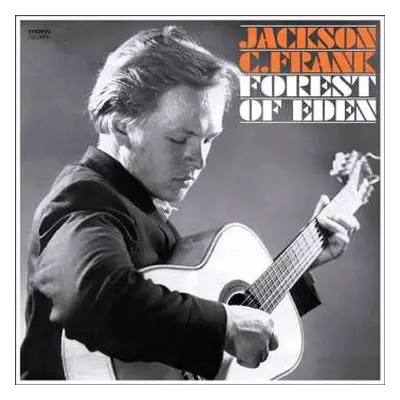 2CD Jackson C. Frank: Forest Of Eden