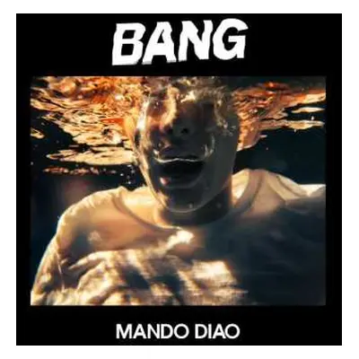 CD Mando Diao: Bang