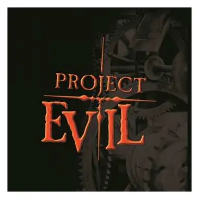 CD Evil Project: Project Evil