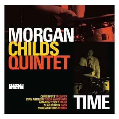 CD Morgan Childs Quintet: Time