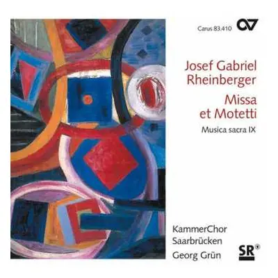 CD Josef Rheinberger: Missa Et Motetti (Musica Sacra IX)