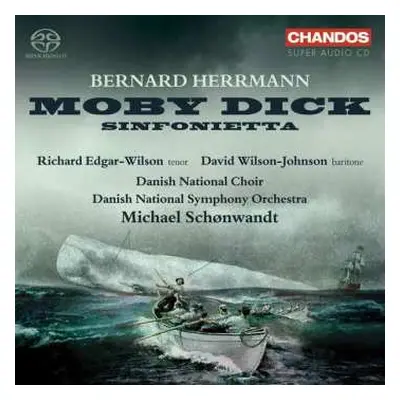 SACD Bernard Herrmann: Moby Dick, Sinfonietta