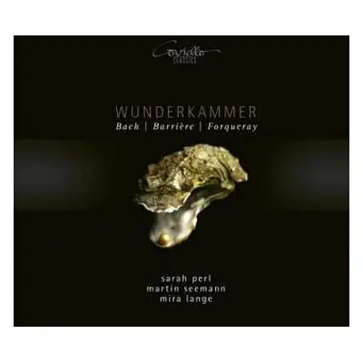 CD Johann Sebastian Bach: Wunderkammer