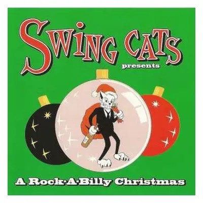 LP Swing Cats: Swing Cats Presents A Rock-A-Billy Christmas CLR