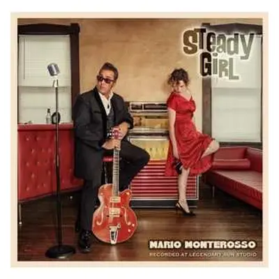 SP Mario Monterosso: Steady Girl