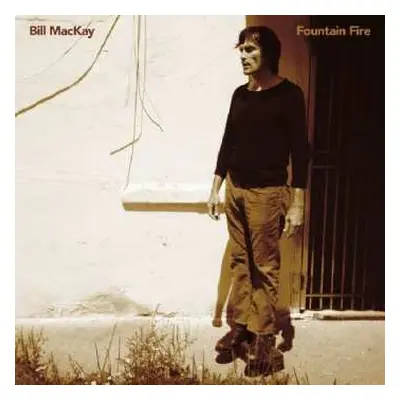 LP Bill MacKay: Fountain Fire