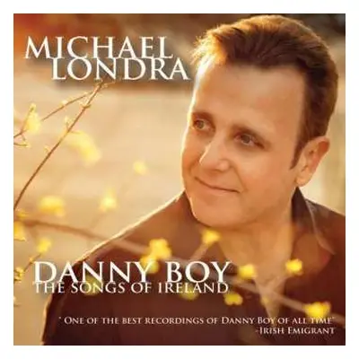 CD/DVD Michael Londra: Danny Boy: The Songs Of Ireland