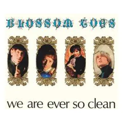 LP Blossom Toes: We Are Ever So Clean