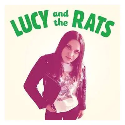 LP Lucy And The Rats: Lucy And The Rats