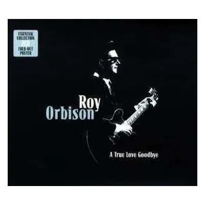 2CD Roy Orbison: A True Love Goodbye