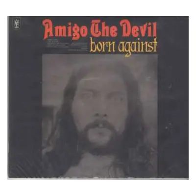 CD Amigo The Devil: Born Against