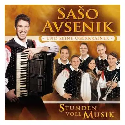 CD Sašo Avsenik: Stunden Voll Musik