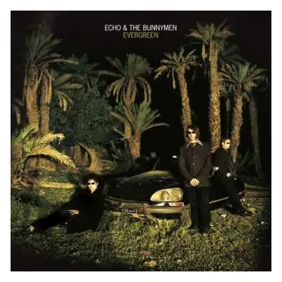 CD Echo & The Bunnymen: Evergreen