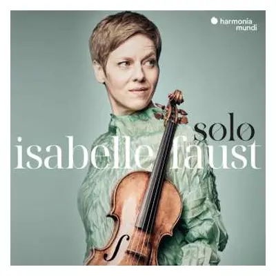 CD Isabelle Faust: Solo: Matteis: Pisendel