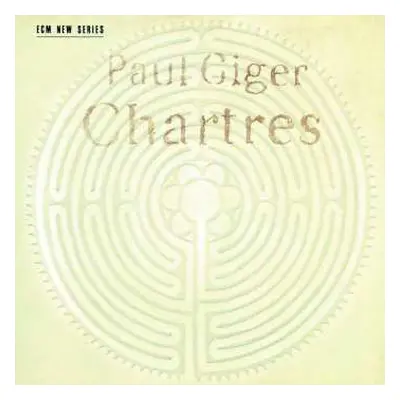 CD Paul Giger: Chartres