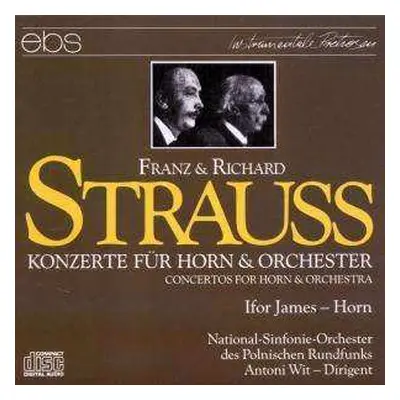 CD Richard Strauss: Konzerte Für Horn & Orchester = Concertos For Horn And Orchestra