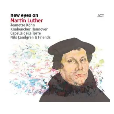 CD Nils Landgren: New Eyes On Martin Luther DIGI