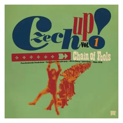 2LP Various: Czech Up! Vol. 1: Chain Of Fools