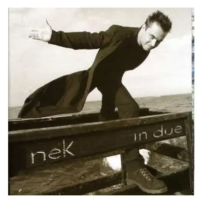 CD Nek: In Due